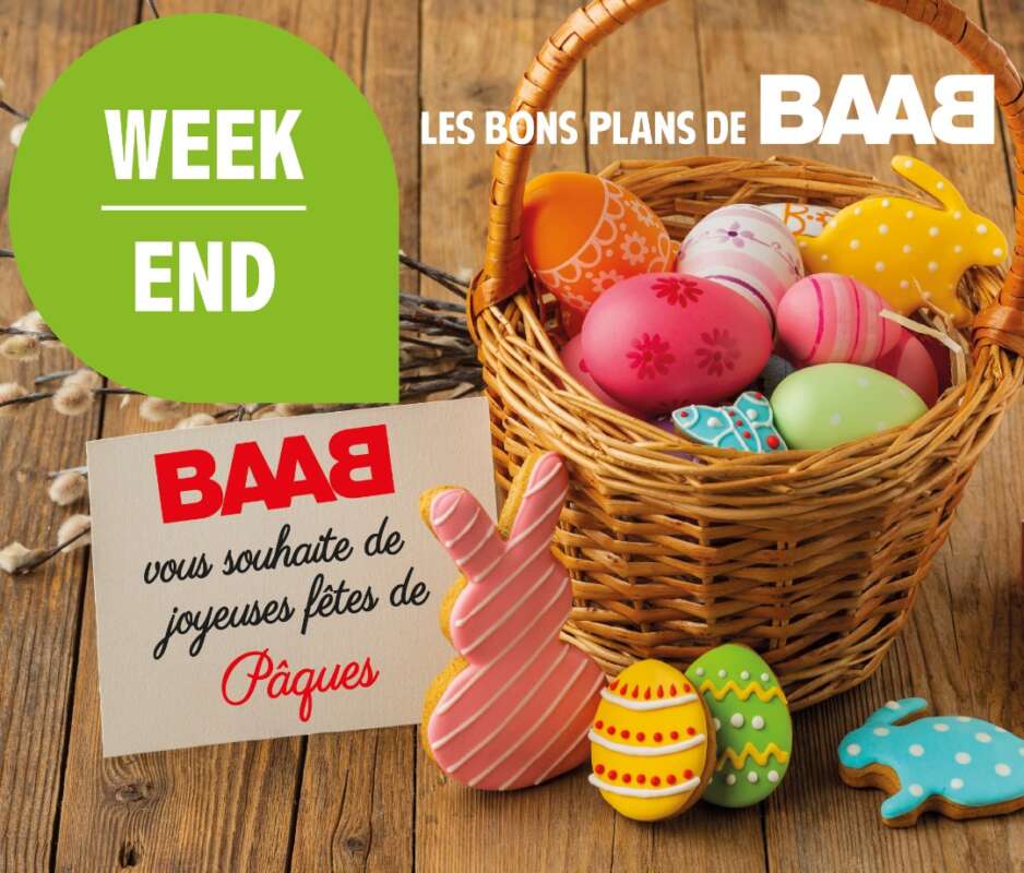 BAAB WEEK-END DU 15 AVRIL (PAQUINOU !)
